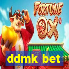 ddmk bet